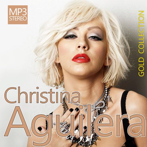 Christina Aguilera - Gold Collection (2015)