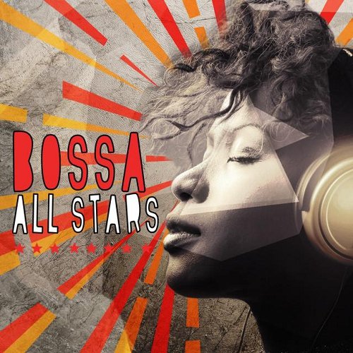 VA - Bossa All Stars (2015)