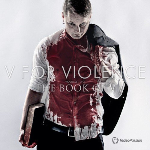 V For Violence - The book Of V (2015)