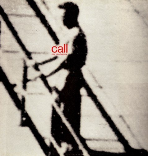 Paul Van Kemenade - Call (1984)