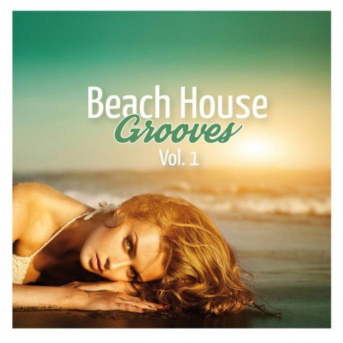 VA - Beach House Grooves Vol 1 (2015)