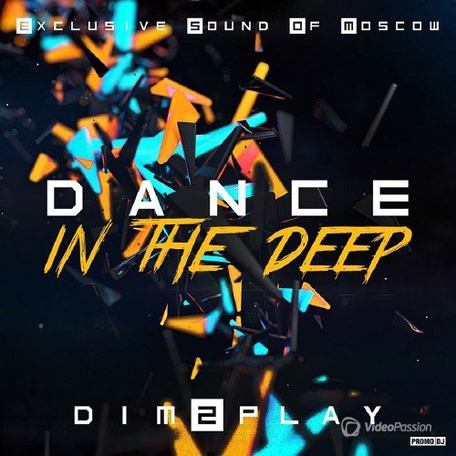 DIM2PLAY - Dance in The Deep vol.6 (2015)