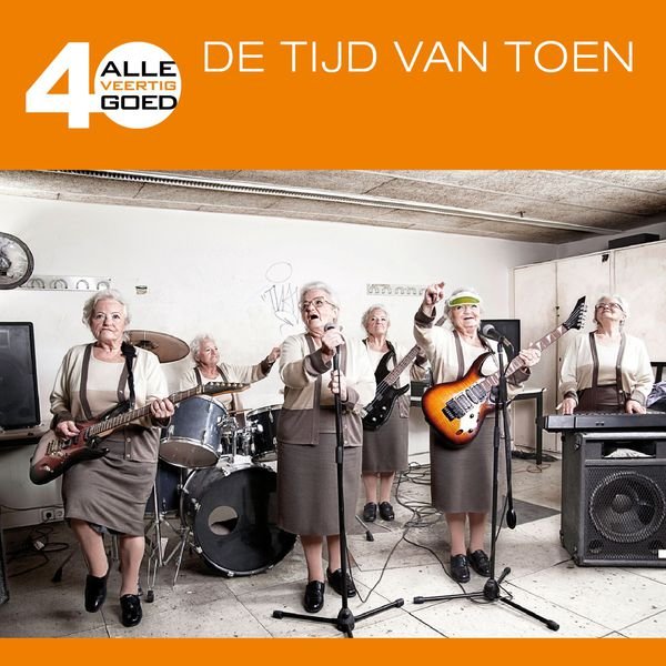 VA - Alle 40 Goed - De Tijd Van Toen (2010)