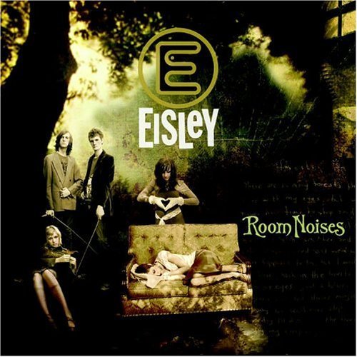 Eisley - Room Noises (2005)