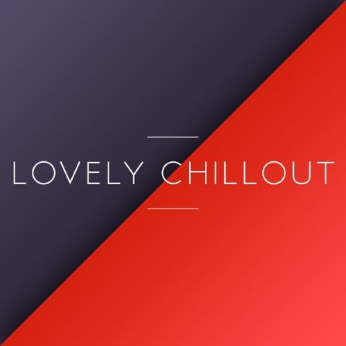 VA - Lovely Chillout (2015)