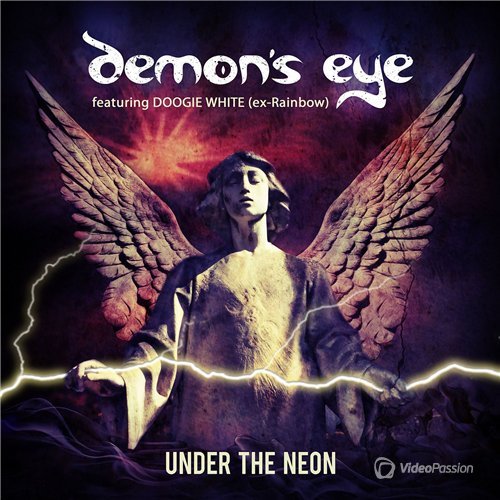 Demon's Eye (feat. Doogie White) - Under the Neon (2015)