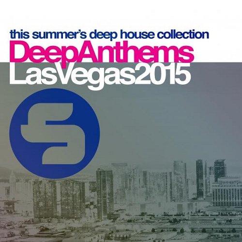 VA - Sirup Deep Anthems Las Vegas (2015)