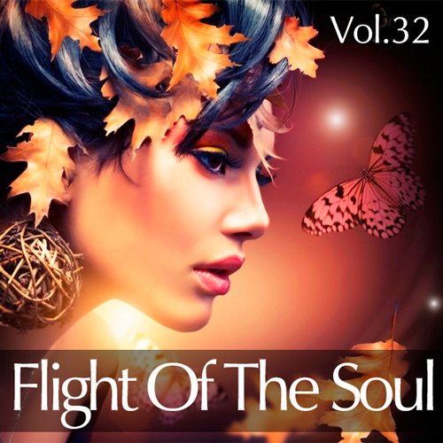 VA-Flight Of The Soul Vol.32 (2015)