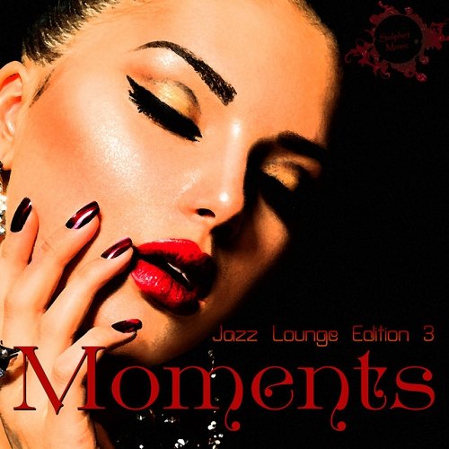 VA - Moments Jazz Lounge Edition 3 (2015)