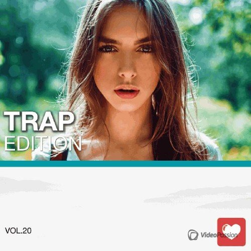 I Love Music! - Trap Edition Vol. 20 (2015)