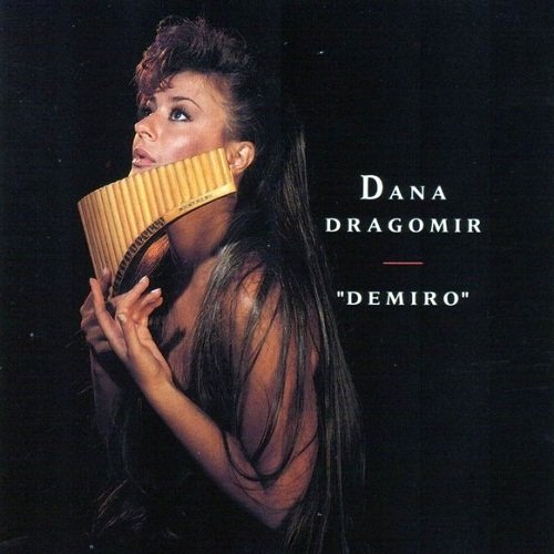 Dana Dragomir - Demiro (1992)