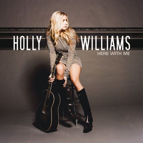 Holly Williams - Here With Me (2009)