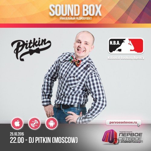 DJ PitkiN - Sound Box Mix '15 (Первое Сетевое Exclusive) (25/10/2015)