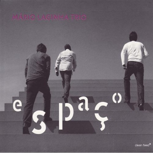 M&#225;rio Laginha Trio - Espa&#231;o (2007)