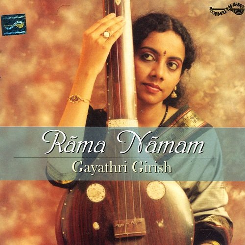 Gayathri Girish - Rama Namam (2006)