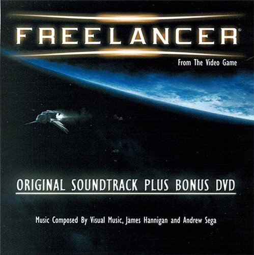 Visual Music, James Hannigan & Andrew Sega - Freelancer OST (2003)