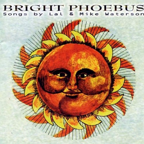 Lal & Mike Waterson - Bright Phoebus [Reissue] (2000)