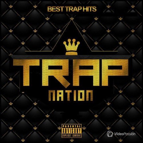 Trap Nation Vol. 45 (2015)