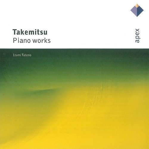 Izumi Tateno, Toru Takemitsu - Piano Works (2003)