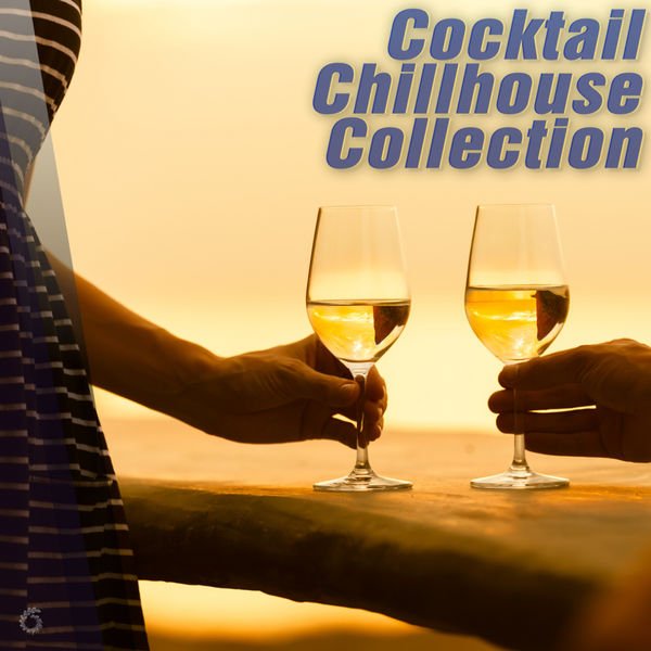 VA - Cocktail Chillhouse Collection (2016)