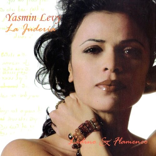 Yasmin Levy - La Juderia (2005)
