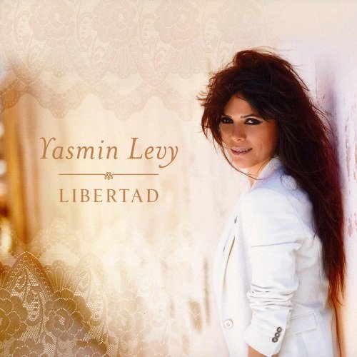 Yasmin Levy - Libertad (2012)