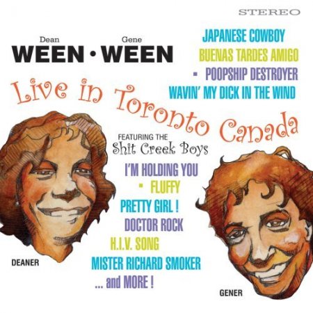 Ween - Live In Toronto Canada Feat. The Shit Creek Boys (2001)
