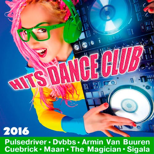 VA-Hits Dance Club (2016)