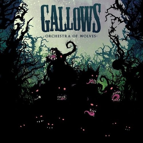 Gallows - Orchestra of Wolves (2007)