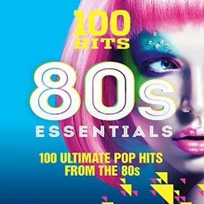 VA - 100 Hits 80s Essentials [5CD Box Set] (2015)