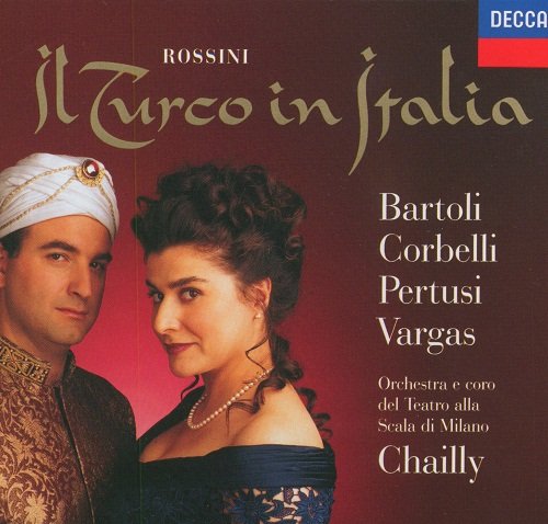 Rossini - Il Turco in Italia (Cecilia Bartoli, Riccardo Chailly) (1998)