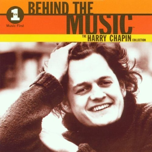 Harry Chapin - VH1 Behind the Music: The Harry Chapin Collection (2001) [Remastered]
