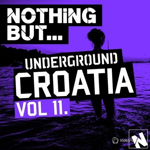 Nothing But... Underground Croatia, Vol. 11 (2016)