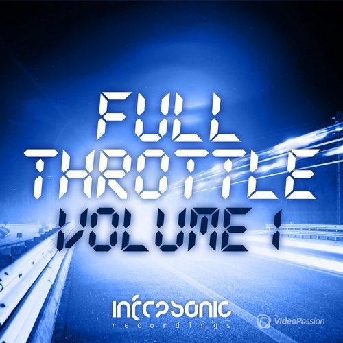 Infrasonic Full Throttle Vol. 1 (2016)  