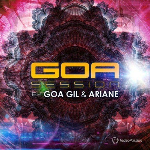 Goa Session By Goa Gil & Ariane (2016)