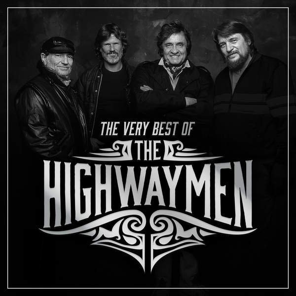 The Highwaymen - The Very Best Of (2016)