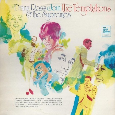 Diana Ross & The Supremes & The Temptations - Diana Ross & The Supremes Join The Tempta (1968)