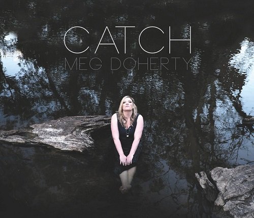 Meg Doherty - Catch (2016)