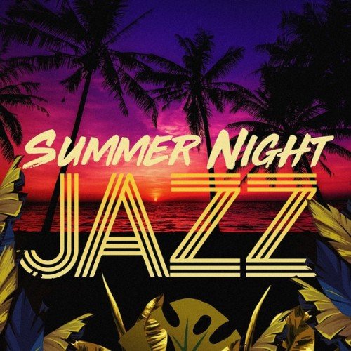 VA - Summer Night Jazz (2016)