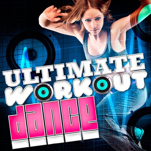 VA-Ultimate Workout Dance Player (2016)