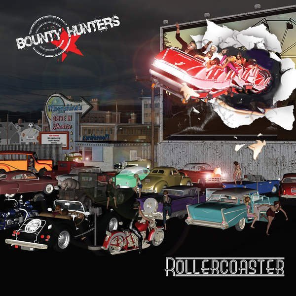 Bounty Hunters - Rollercoaster (2016)