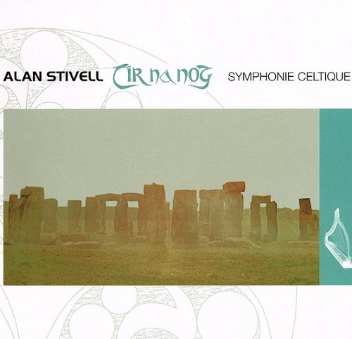 Alan Stivell - Symphonie Celtique [Reissue] (2005)