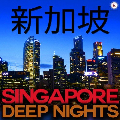VA - Singapore Deep Nights (2016)