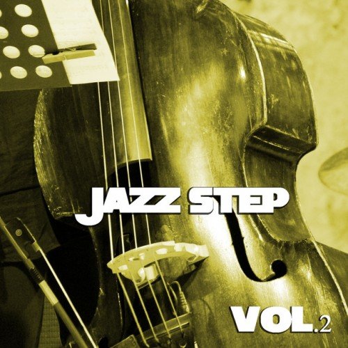 VA - Jazz Step Vol.2: Latin Classic Contemporary Jazz (2016)