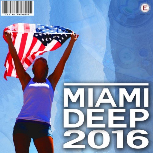 VA - Miami Deep (2016)