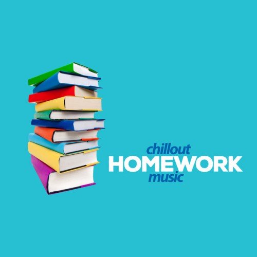VA - Chillout Homework Music (2016)