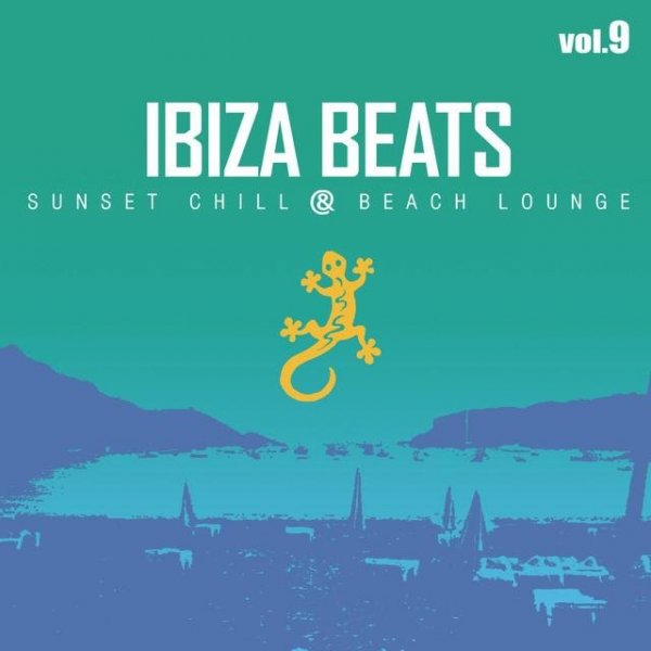 VA - Ibiza Beats: Sunset Chill & Beach Lounge - Volume 9 (2016)