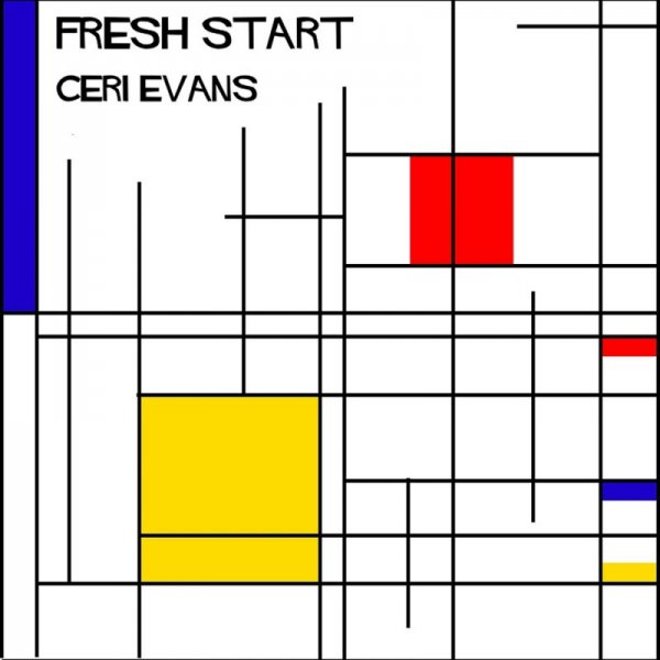 Ceri Evans - Fresh Start (2016)