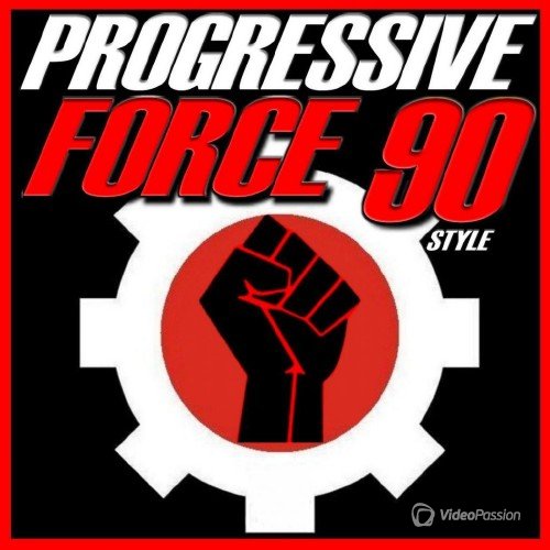 Progressive Force 90 Style (2016)