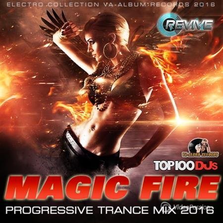 Magic Fire: Trance Progressive (2016)